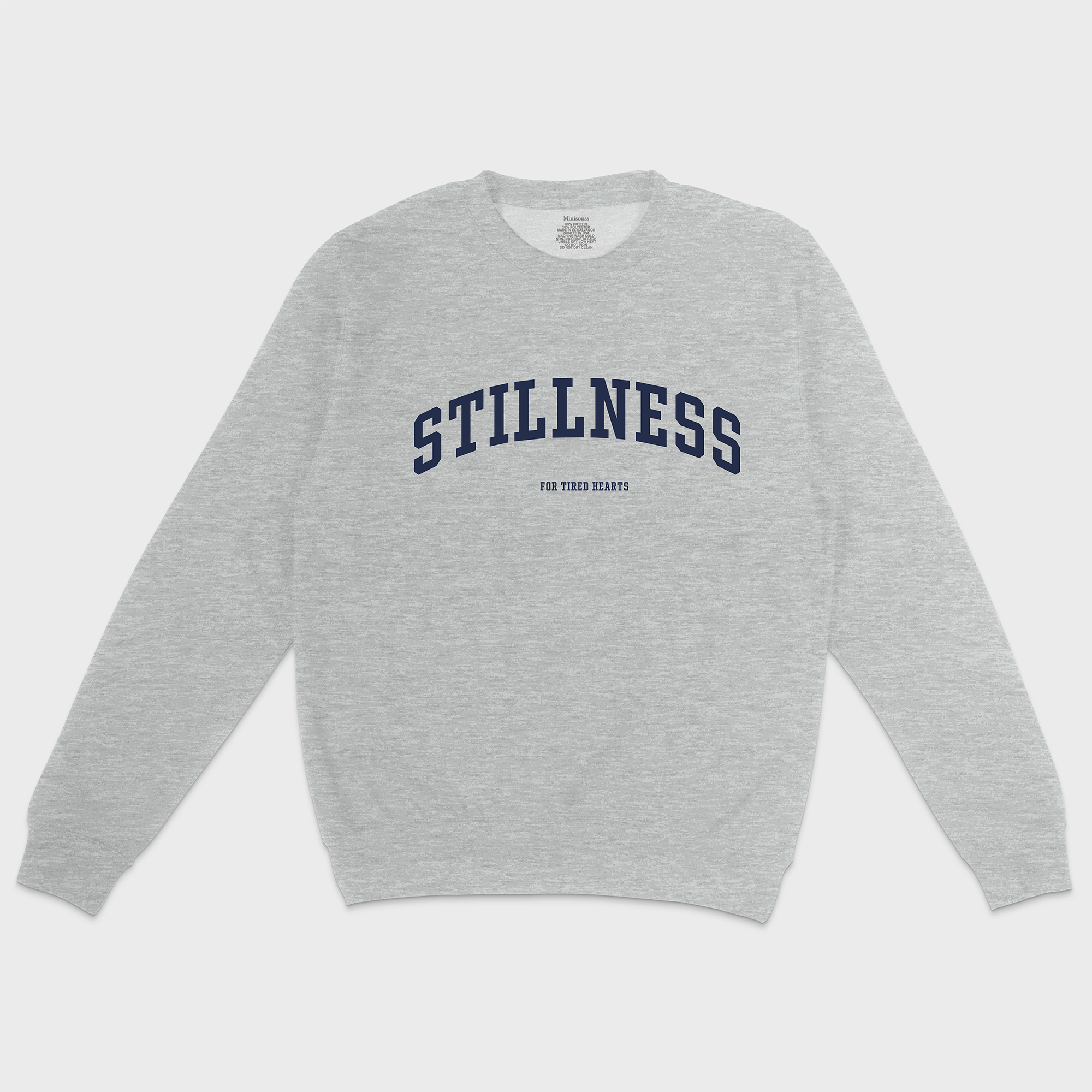 Stillness (for Tired Hearts) Crewneck