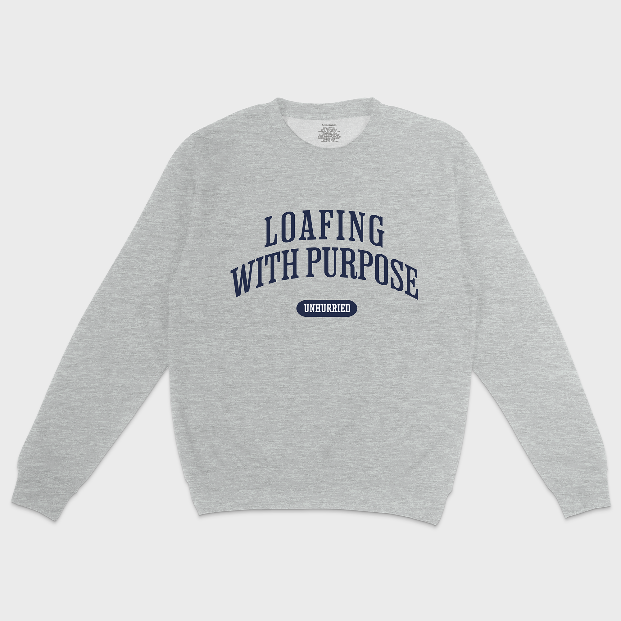 Loafing With Purpose Unhurried Crewneck