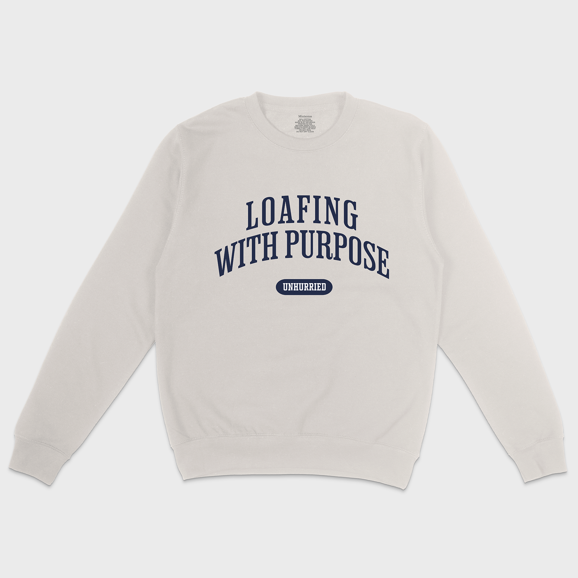 Loafing With Purpose Unhurried Crewneck