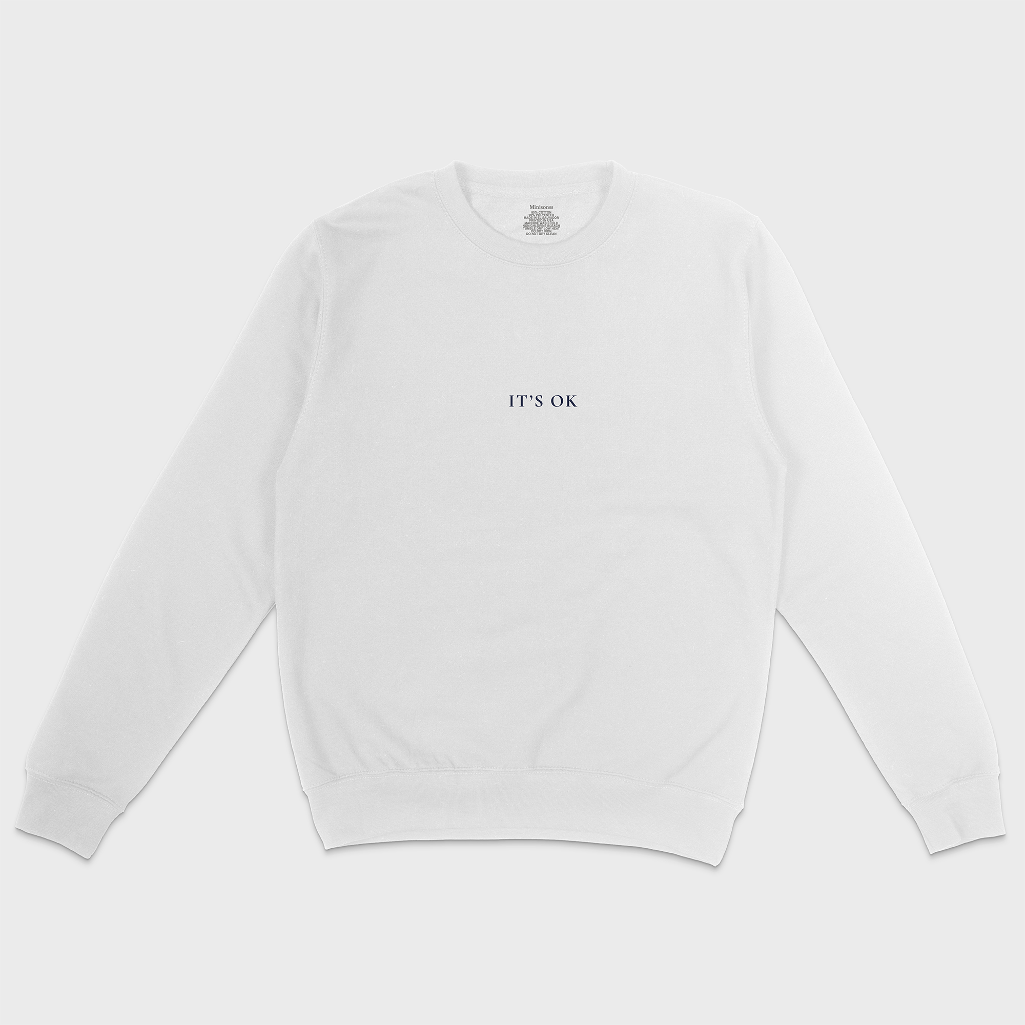 It's Ok Crewneck