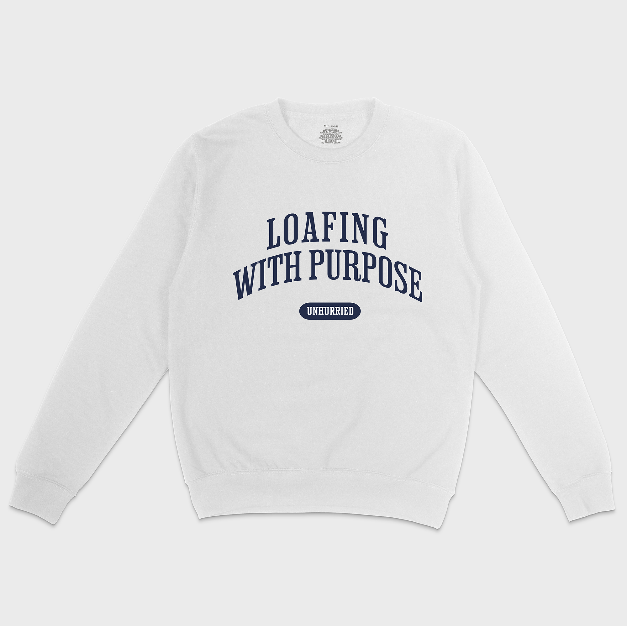 Loafing With Purpose Unhurried Crewneck